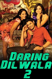 Daring Dilwala 2