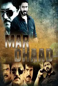MAR DHAAD (DEADLY 2)
