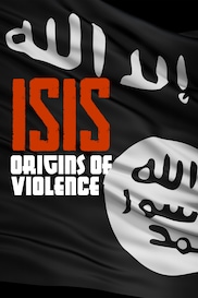 ISIS: Origins Of Violence
