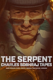 The Serpent: Charles Sobhraj Tapes