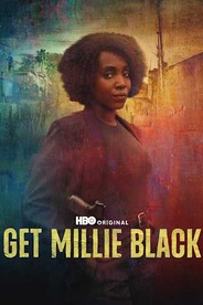 Watch Get Millie Black on OTTplay with one OTT subscription
