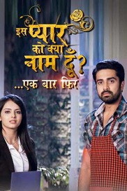 Iss Pyar Ko Kya Naam Doon Ek Baar Phir