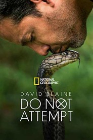 David Blaine Do Not Attempt