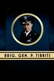 Brig. Gen. Paul Tibbets