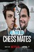 Untold: Chess Mates