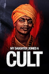 My Daughter Joined A Cult