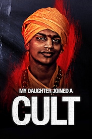 My Daughter Joined A Cult