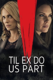 Til Ex Do Us Part