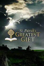 St. Patrick's Greatest Gift
