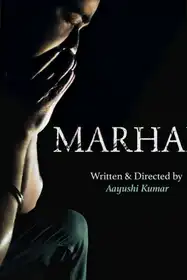 MARHAM - English, Hindi drama short film
