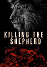 Killing The Shepherd