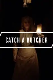 Catch a Butcher