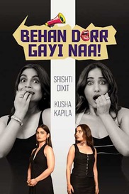 Behan Darr Gayi Naa