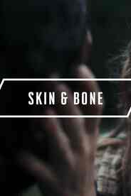 Skin & Bone