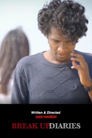Breakup Diaries - Tamil Love Thriller Short film