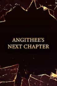 Angithee's Next Chapter