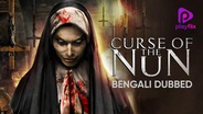 Curse Of The Nun (Bengali Dubbed)