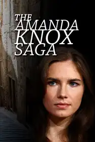 The Amanda Knox Saga