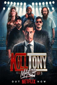 Watch KillTonyMania on OTTplay with one OTT subscription