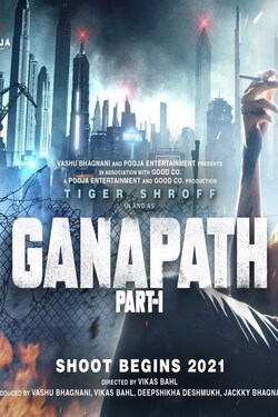 Ganapath 2022 Cast, Trailer, Videos & Reviews