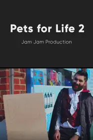 Pets for Life 2  - English drama shortfilm
