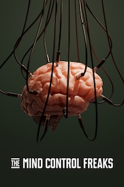 The Mind Control Freaks