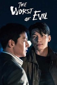The Worst of Evil