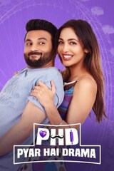 PHD - Pyar Hai Drama