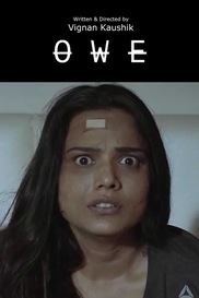 Owe - Telugu Thriller Short Film