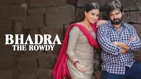 Bhadra The Rowdy