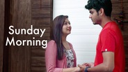 Sunday Morning (Short Film)