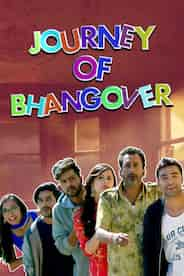 Journey Of Bhangover