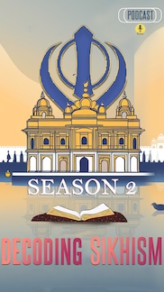Decoding Sikhism Season 2