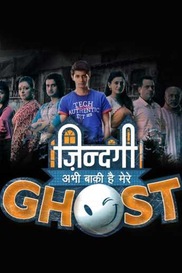 Zindagi Abhi Baki Hai Mere Ghost