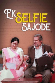 Ek Selfie Sajode