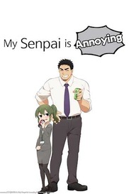 My Senpai is Annoying