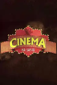 Cinema Ka Safar