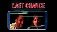 Last Chance (Short Film)