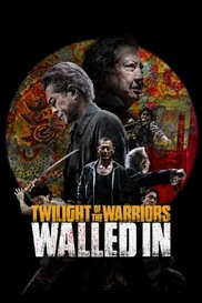 Twilight Of The Warriors: Walled In