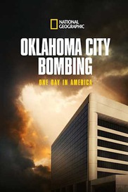 Oklahoma City Bombing: One Day in America