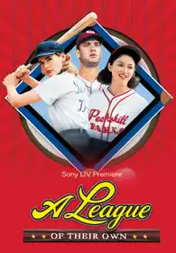 A League Of Their Own (1992)