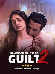 Ek Anjaan Rishtey Ka Guilt 2