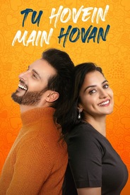 Tu Hovein Main Hovan