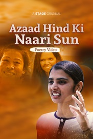 Azaad Hind Ki Naari Sun