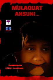 Mulaquat Ansuni - Hindi Drama Short film