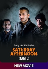 Saturday Afternoon (Tamil)
