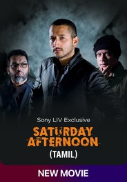 Saturday Afternoon (Tamil)