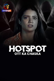 Hotspot (OTT Ka Chaska)
