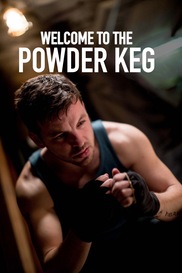 Welcome To The Powder Keg