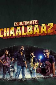 Ek Ultimate Chaalbaaz